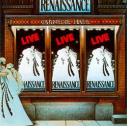 Renaissance : Live at Carnegie Hall